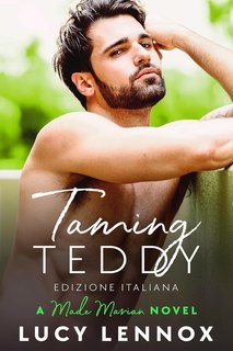 Lucy Lennox – Made Marian Vol. 2. Taming Teddy (2025)