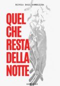 Nicola Dall'Armellina - Quel che resta della notte (2025)