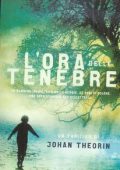 Johan Theorin - L'ora delle tenebre (2007)
