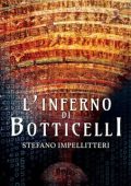 Stefano Impellitteri - L'Inferno di Botticelli (2024)