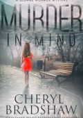 Cheryl Bradshaw - Sloane Monroe Vol. 2. Murder in Mind (2025)
