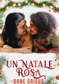 Dane Griggs - Un Natale Rosa (2025)