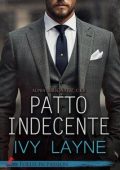 Ivy Lane - Alpha Billionaire Club Vol. 1. Patto indecente (2025)