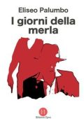 Eliseo Palumbo - I giorni della merla (2025)