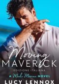Lucy Lennox - Made Marian Vol. 5. Moving Maverick (2025)