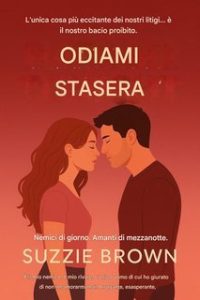 Suzzie Brown – Odiami stasera (2025) Suzzie Brown – Odiami stasera (2025)