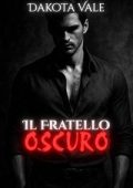 Dakota Vale - Il fratello oscuro (2025)