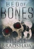 Cheryl Bradshaw - Sloane Monroe Vol. 5. Bed of Bones (2025)