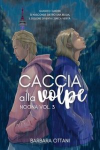 Barbara Ottani – Noona Vol. 3. Caccia alla Volpe (2025)