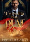 Kristel Ralston - L'eredità delle dune (2025)