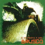 img Brusco - Si fa presto a dire... Brusco (2003) [MP3 320/Flac 16-44]