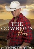 Christina Butrum - Dixon Ranch Vol. 3. The Cowboy's Hope (2025)