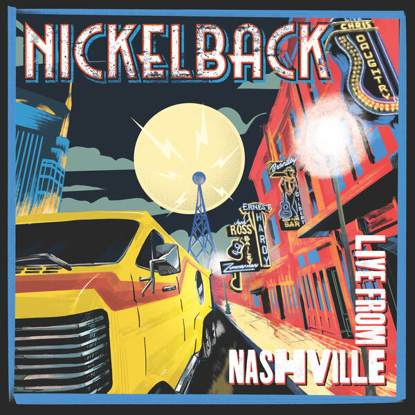 Nickelback – Live From Nashville (2024) [Flac 24-96]