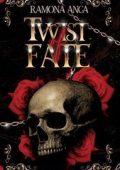 Ramona Andreea Anca - Explosive desire Vol. 1. Twist of fate (2025)