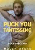 Holly Myers - Puck e Peccato Vol. 3. Puck You Tantissimo (2025)