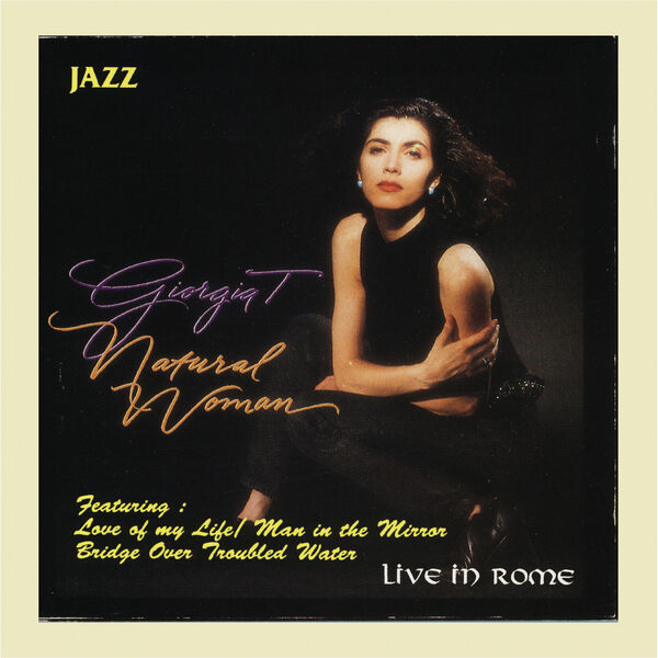 Giorgia – Natural Woman (Live in Rome) (1994) [MP3 320/Flac 24-44]