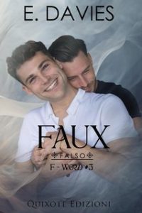 E. Davies – F-Word serie Vol. 3. Faux – Falso (2025)