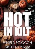 Pamela Boiocchi, Michela Piazza - Hot in Kilt (2025)
