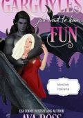 Ava Ross - Monsterville Vol. 3. Gargoyles Just Want to Have Fun (2025)