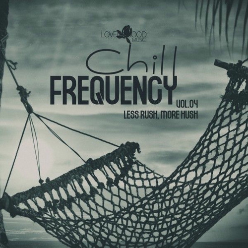 VA – Chill Frequency, Vol.04 (2025) MP3