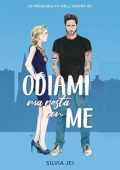 Silvia Jei - Le probabilità dell'amore Vol. 3. Odiami ma resta con me (2025)
