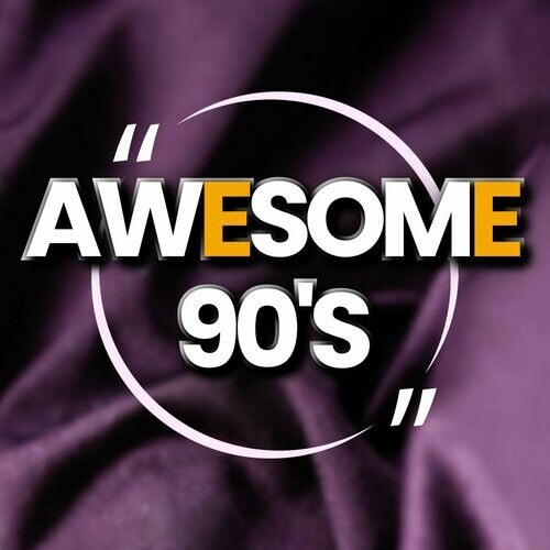 VA – Awesome 90’s Hits 90 Classics from the Nineties (2024) MP3