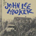 img John Lee Hooker - The Country Blues of John Lee Hooker (2020 Remaster) (1959) [Flac 16-44]