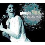 img Giorgia - Giorgia live alla Casa del Jazz (2008) [MP3 320/Flac 16-44]