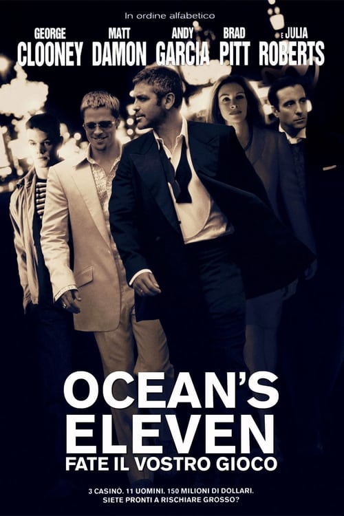 Ocean`s Eleven – Fate il vostro gioco (2001) WEBRip 1080p ITA