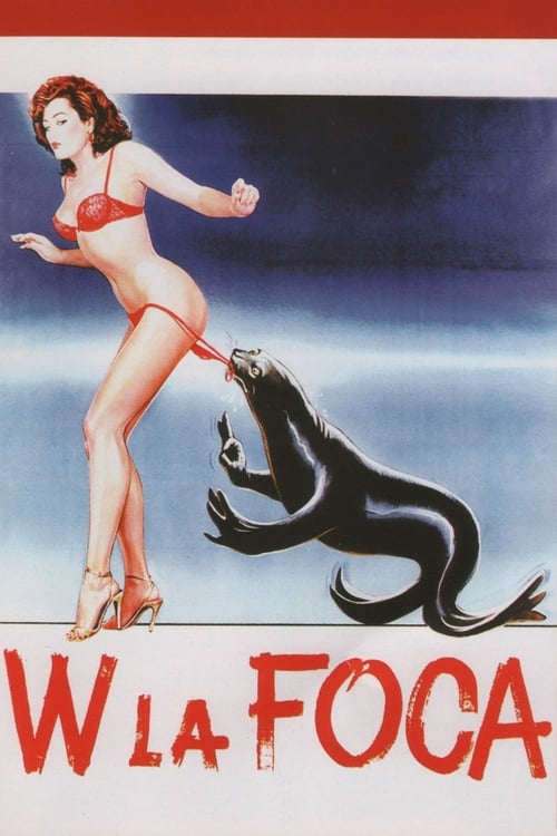 W la foca (1982) DVDRip 480p ITA