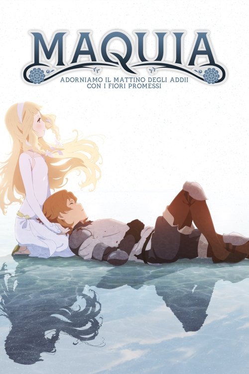 Maquia – Adorniamo il mattino degli addii con i fiori promessi (2018) WEBRip 1080p ITA