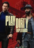 img Play Dirty - Triplo Gioco (2025) WEBRip 1080p ITA ENG/SUB ENG ITA