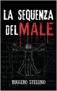 Ruggero Stellino – La Serie del Male Vol. 2. La Sequenza del Male (2025)