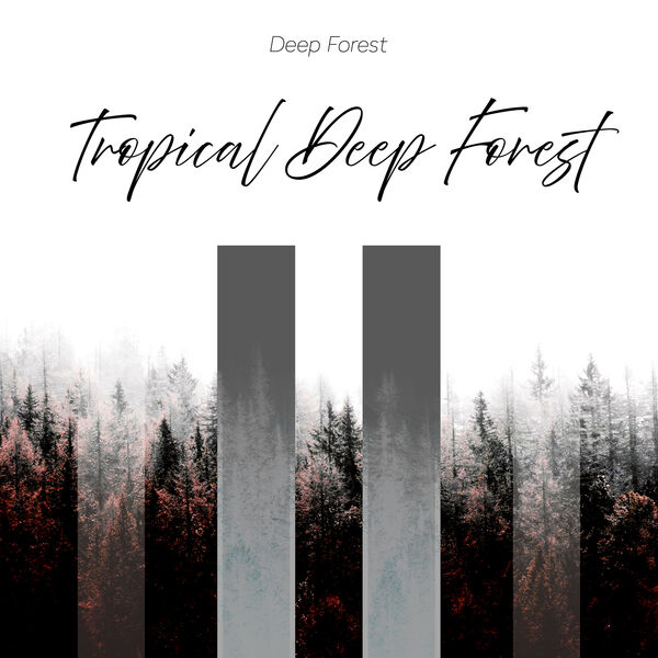 Deep Forest – Tropical Deep Forest (2025) [MP3 320/Flac 24-44]