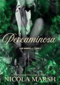 Nicola Marsh - Bombshells Vol.4. Peccaminosa (2025)