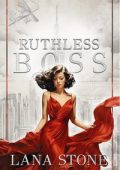 Lana Stone - I boss di New York Vol. 2. Ruthless Boss. Capo Spietato (2025)