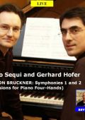 A.Bruckner - Symphonien Nrn.1-7 (Dino Sequi and Gerhard Hofer - piano) (2008-2016) FLAC