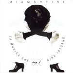 img Mia Martini - La musica che mi gira intorno (2025 Remaster) (2025) [MP3 320/Flac 24-44]
