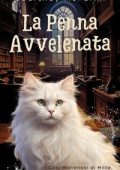 Courtney McFarlin - I Casi Misteriosi di Millie, la Gatta dei Miracoli Vol. 4. La Penna Avvelenata (2025)