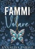 Annalisa Parigi - Fammi volare (2025)