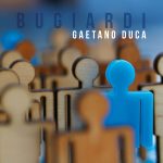img Gaetano Duca - Bugiardi (2023) MP3/FLAC