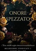 Nikki Blake - Melbourne Syndicate Vol. 1. Onore Spezzato (2025)