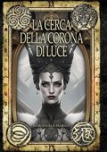 Mariangela Mariga - La Cerca della Corona di Luce (2025)