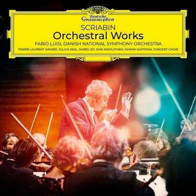 Danish National Symphony Orchestra & Fabio Luisi – Scriabin: Orchestral Works (2025) FLAC – 24bit/96kHz