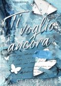 CE Ricci, Marley Valentine - Ti voglio ancora (2025)