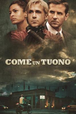 Come un tuono (2013) .MKV – WebDL 1080p AVC H264 AAC 5.1 iTA Subs iTA