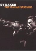 Chet Baker - The Italian Sessions (1962/1996) FLAC
