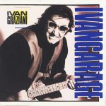 img Ivan Graziani - Ivangarage (1989) [MP3 320/Flac 16-44]