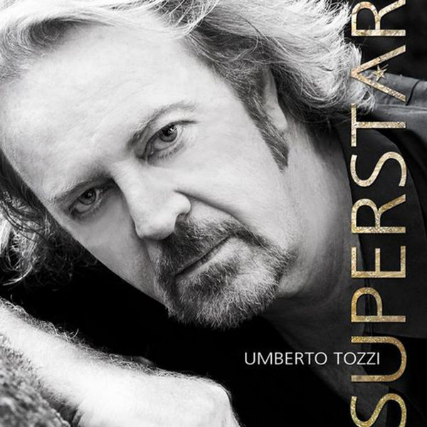 Umberto Tozzi – Superstar (2014)