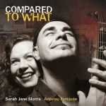 img Sarah Jane Morris & Antonio Forcione - Compared to What (2016) [Flac 24-88]